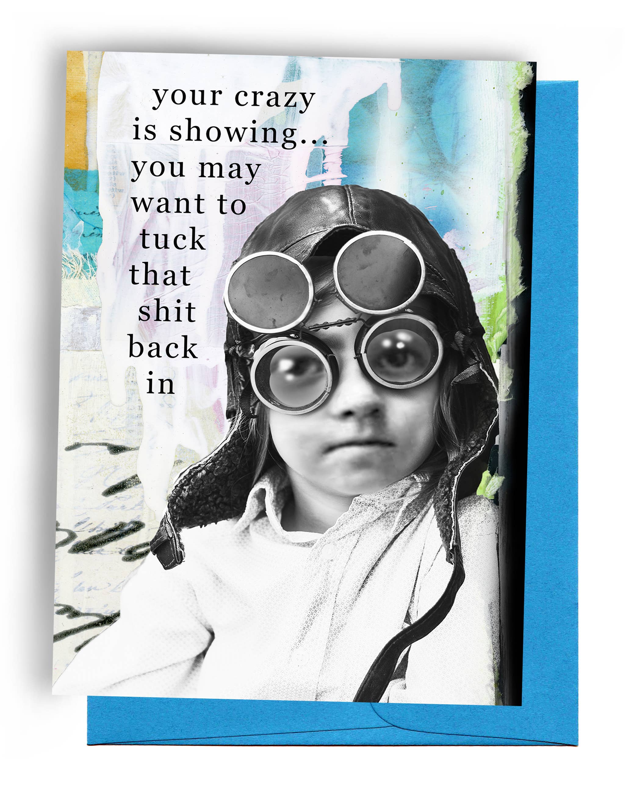 Tuck That Shit In Greeting Card
