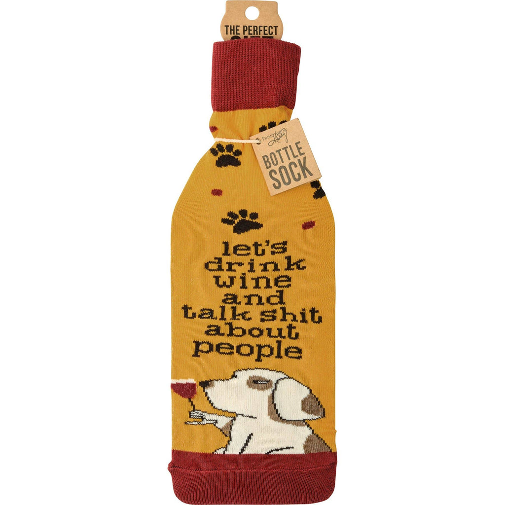 Let's Drink Wine And Talk Bottle Sock