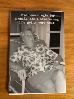 I've been single for a while