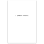 Sorry I Called You Old Greeting Card
