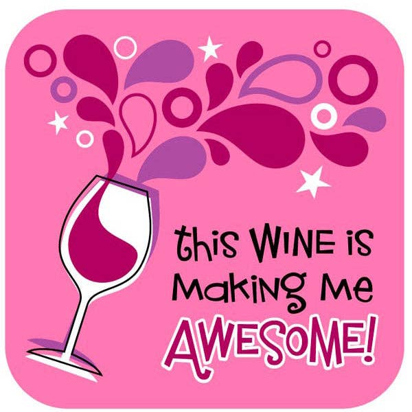 Funny Wine Coaster - Awesome