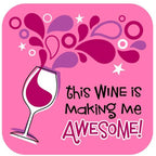 Funny Wine Coaster - Awesome