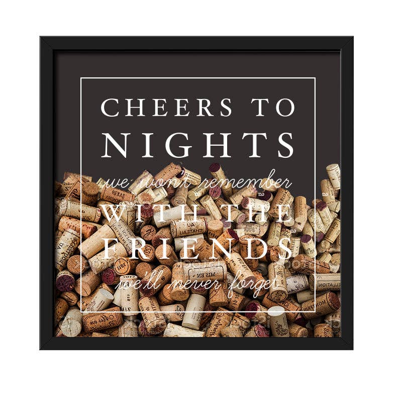Cheers to Nights Cork Holder