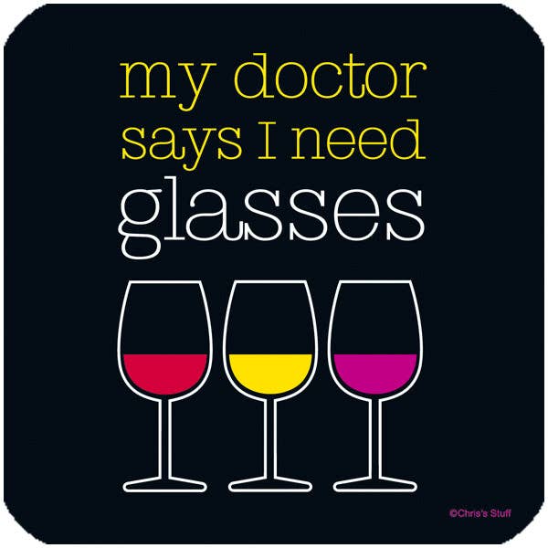 Funny Wine Coaster - My Doctor