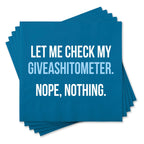 Funny Cocktail Napkins - Let Me Check My Giveashitometer