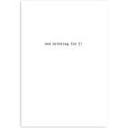 Drinking Greeting Card